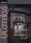 Kniha: Tajemství domu Winterů (Carol O´Connellová). BB/art, 2006 Kniha: Tajemství domu Winterů (Carol O´Connellová). BB/art, 2006