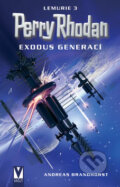Kniha: Exodus generací 3 (Andreas Brandhorst). Vašut, 2006 Kniha: Exodus generací 3 (Andreas Brandhorst). Vašut, 2006