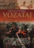 Kniha: Vozataj (Arthur Cotterell). BB/art, 2006 Kniha: Vozataj (Arthur Cotterell). BB/art, 2006