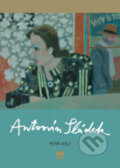 Kniha: Antonín Sládek (Petr Volf). BB/art, 2006 Kniha: Antonín Sládek (Petr Volf). BB/art, 2006