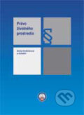 Kniha: Právo životného prostredia (Soňa Košičiarová). Poradca podnikateľa, 2006 Kniha: Právo životného prostredia (Soňa Košičiarová). Poradca podnikateľa, 2006