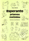 Kniha: Esperanto priamou metódou (Stano Marček), 2006 Kniha: Esperanto priamou metódou (Stano Marček), 2006