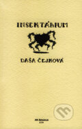 Kniha: Insektárium (Daša Čejková). Koloman Kertész Bagala, 2006 Kniha: Insektárium (Daša Čejková). Koloman Kertész Bagala, 2006