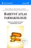Kniha: Barevný atlas farmakologie (Heinz Lüllmann, Klaus Mohr a Lutz Hein). Grada, 2007 Kniha: Barevný atlas farmakologie (Heinz Lüllmann, Klaus Mohr a Lutz Hein). Grada, 2007