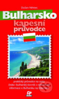 Kniha: Bulharsko (Dušan Němec). Computer Press, 2005 Kniha: Bulharsko (Dušan Němec). Computer Press, 2005