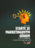Kniha: Staňte se marketingovým géniem (Peter Fisk). Computer Press, 2006 Kniha: Staňte se marketingovým géniem (Peter Fisk). Computer Press, 2006
