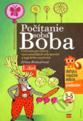 Kniha: Počítanie soba Boba - 1. diel (Jiřina Bednářová). Computer Press, 2006 Kniha: Počítanie soba Boba - 1. diel (Jiřina Bednářová). Computer Press, 2006
