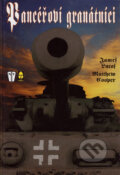 Kniha: Pancéřoví granátníci (James Lucas a Matthew Cooper). Naše vojsko, Ares, 2004 Kniha: Pancéřoví granátníci (James Lucas a Matthew Cooper). Naše vojsko, Ares, 2004