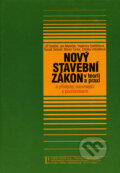 Kniha: Nový stavební zákon v teorii a praxi (Jiří Doležal a kolektiv). Linde, 2006 Kniha: Nový stavební zákon v teorii a praxi (Jiří Doležal a kolektiv). Linde, 2006
