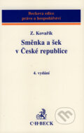 Kniha: Směnka a šek v České republice (Zdeněk Kovařík). C. H. Beck, 2001 Kniha: Směnka a šek v České republice (Zdeněk Kovařík). C. H. Beck, 2001