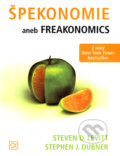 Kniha: Špekonomie (Stephen J. Dubner a Steven D. Levitt), 2007 Kniha: Špekonomie (Stephen J. Dubner a Steven D. Levitt), 2007