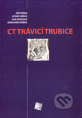 CT trávicí trubice - Jiří Ferda a kol., Galén, 2006
