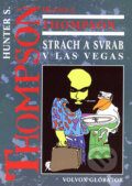 Kniha: Strach a svrab v Las Vegas (Hunter S. Thompson), 2006 Kniha: Strach a svrab v Las Vegas (Hunter S. Thompson), 2006
