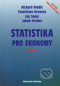 Kniha: Statistika pro ekonomy (Richard Hindls a kolektiv). Professional Publishing, 2006 Kniha: Statistika pro ekonomy (Richard Hindls a kolektiv). Professional Publishing, 2006