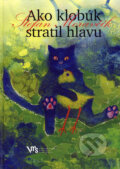 Kniha: Ako klobúk stratil hlavu (Štefan Moravčík). Vydavateľstvo Matice slovenskej, 2006 Kniha: Ako klobúk stratil hlavu (Štefan Moravčík). Vydavateľstvo Matice slovenskej, 2006