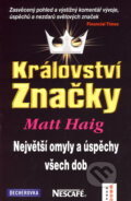 Království značky - Matt Haig, Ekopress, 2006