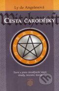 Kniha: Cesta čarodějky (Ly de Angelesová), 2003 Kniha: Cesta čarodějky (Ly de Angelesová), 2003