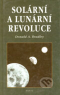 Solární a lunární revoluce - Donald A. Bradley, 2002