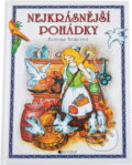 Kniha: Nejkrásnější pohádky (Slávka Kopecká). Fragment, 2011 Kniha: Nejkrásnější pohádky (Slávka Kopecká). Fragment, 2011