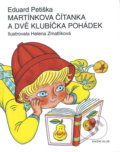 Kniha: Martínkova čítanka a dvě klubíčka pohádek (Eduard Petiška). Pikola, 2018 Kniha: Martínkova čítanka a dvě klubíčka pohádek (Eduard Petiška). Pikola, 2018