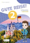 Kniha: Gute Reise! 2 - cvičebnice (Natalia Bogdaniuk). Draco, 2025 Kniha: Gute Reise! 2 - cvičebnice (Natalia Bogdaniuk). Draco, 2025