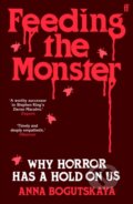 Kniha: Feeding the Monster (Anna Bogutskaya). Faber and Faber, 2025 Kniha: Feeding the Monster (Anna Bogutskaya). Faber and Faber, 2025