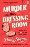Kniha: Murder in the Dressing Room (Holly Stars). Penguin Books, 2025 Kniha: Murder in the Dressing Room (Holly Stars). Penguin Books, 2025
