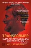 Kniha: Transformer (Neil Atkinson). Canongate Books, 2025 Kniha: Transformer (Neil Atkinson). Canongate Books, 2025
