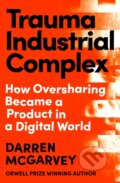 Kniha: Trauma Industrial Complex, 2025 Kniha: Trauma Industrial Complex, 2025