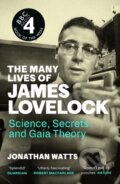 Kniha: The Many Lives of James Lovelock (Jonathan Watts). Canongate Books, 2025 Kniha: The Many Lives of James Lovelock (Jonathan Watts). Canongate Books, 2025