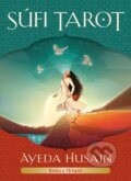 Kniha: Súfi tarot (Ayeda Husain). Synergie, 2025 Kniha: Súfi tarot (Ayeda Husain). Synergie, 2025