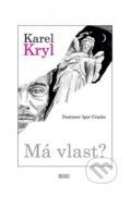 Kniha: Má vlast? (Karel Kryl). , 2025 Kniha: Má vlast? (Karel Kryl). , 2025