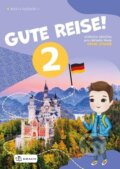 Kniha: Gute Reise! 2 - učebnice (Natalia Bogdaniuk). Draco, 2025 Kniha: Gute Reise! 2 - učebnice (Natalia Bogdaniuk). Draco, 2025