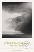 Kniha: The Wild Places (Robert Macfarlane), 2025 Kniha: The Wild Places (Robert Macfarlane), 2025