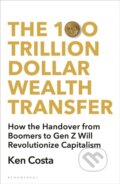 Kniha: The 100 Trillion Dollar Wealth Transfer, 2025 Kniha: The 100 Trillion Dollar Wealth Transfer, 2025