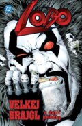 Kniha: Lobo (Alan Grant). Crew, 2025 Kniha: Lobo (Alan Grant). Crew, 2025
