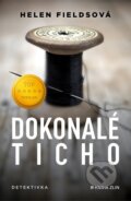 Kniha: Dokonalé ticho (Helen Fields). Kniha Zlín, 2025 Kniha: Dokonalé ticho (Helen Fields). Kniha Zlín, 2025