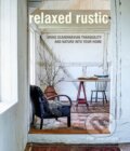 Kniha: Relaxed Rustic (Niki Brantmark). Ryland, Peters and Small, 2020 Kniha: Relaxed Rustic (Niki Brantmark). Ryland, Peters and Small, 2020