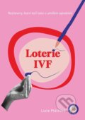 Kniha: Loterie IVF (Lucie Ptáčková), 2025 Kniha: Loterie IVF (Lucie Ptáčková), 2025