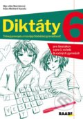 Kniha: Diktáty pre 6. ročník (Júlia Machánová a Klára Meňhert Kausitz). Raabe, 2025 Kniha: Diktáty pre 6. ročník (Júlia Machánová a Klára Meňhert Kausitz). Raabe, 2025
