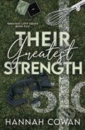 Kniha: Their Greatest Strength (Hannah Cowan). Penguin Books, 2025 Kniha: Their Greatest Strength (Hannah Cowan). Penguin Books, 2025