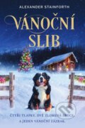 Kniha: Vánoční slib (Alexander Stainforth). Fortuna Libri ČR, 2025 Kniha: Vánoční slib (Alexander Stainforth). Fortuna Libri ČR, 2025