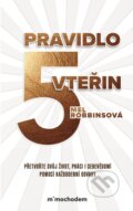 Kniha: Pravidlo pěti vteřin (Mel Robbins). Mimochodem, 2025 Kniha: Pravidlo pěti vteřin (Mel Robbins). Mimochodem, 2025