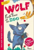 Kniha: Wolf: First time at the ZOO (Petr Šulc). Pierot, 2025 Kniha: Wolf: First time at the ZOO (Petr Šulc). Pierot, 2025