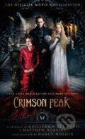 Kniha: Crimson Peak (Nancy Holder). Titan Books, 2015 Kniha: Crimson Peak (Nancy Holder). Titan Books, 2015