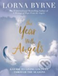 Kniha: The Year With Angels (Lorna Byrne). Coronet, 2016 Kniha: The Year With Angels (Lorna Byrne). Coronet, 2016