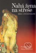Kniha: Nahá žena na střeše (Alena Halamová a Prokop Remeš). Pompei, 2013 Kniha: Nahá žena na střeše (Alena Halamová a Prokop Remeš). Pompei, 2013