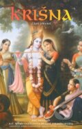 Kniha: Krišna (Šrí Šrímad). The Bhaktivedanta Book Trust Internacional, 2013 Kniha: Krišna (Šrí Šrímad). The Bhaktivedanta Book Trust Internacional, 2013