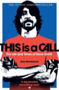 Kniha: This Is a Call (Paul Brannigan). HarperCollins, 2012 Kniha: This Is a Call (Paul Brannigan). HarperCollins, 2012