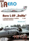 Kniha: Aero L-29 „Delfín“ - 2.díl (Miroslav Irra). Jakab, 2025 Kniha: Aero L-29 „Delfín“ - 2.díl (Miroslav Irra). Jakab, 2025